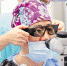 眼科手术 用上“3D”技术（图） - 浙江新闻网