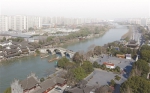 杭州保护大运河市级标准发布实施 - 杭州网